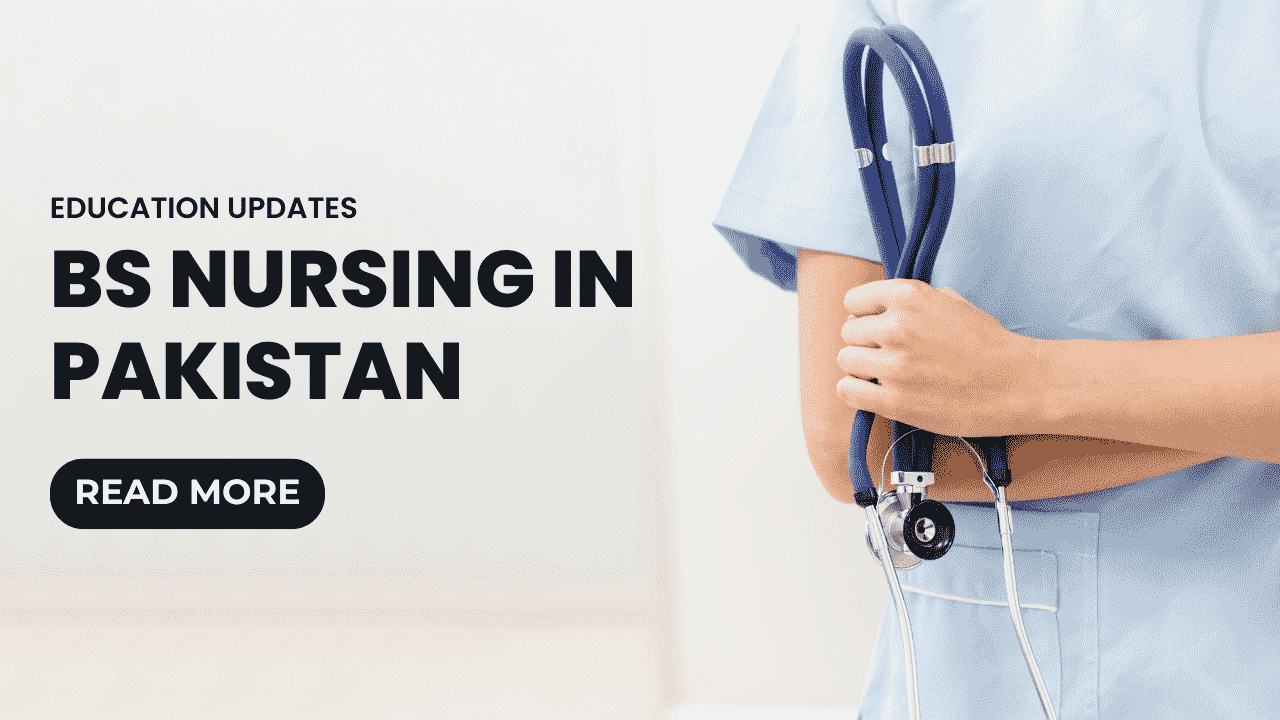 scope of bs nursing in Pakistan