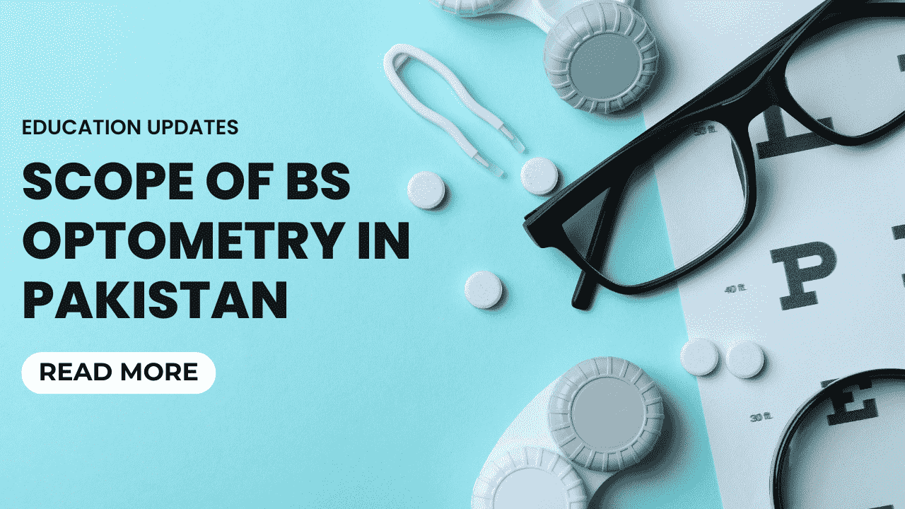 scope of bs optometry in Pakistan